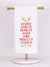hand towel with all of the reindeer names in red and gold with vino, prosecco, tequila, and blitzen added